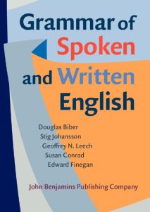 Grammar of Spoken and Written English Grammar of Spoken and Written English